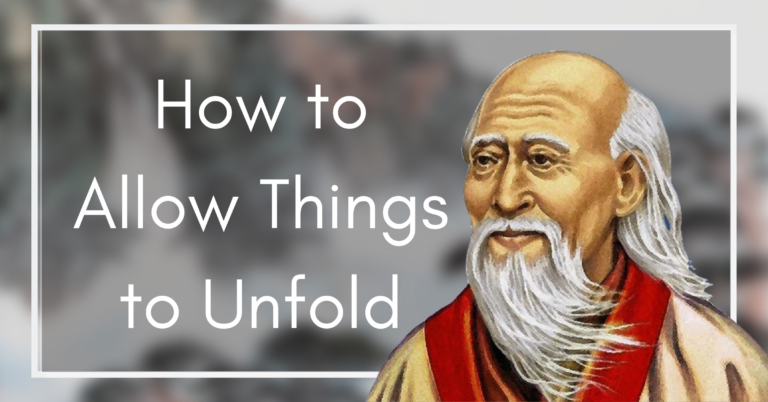 How to Allow Things to Unfold: The Easy Way | Featured Image