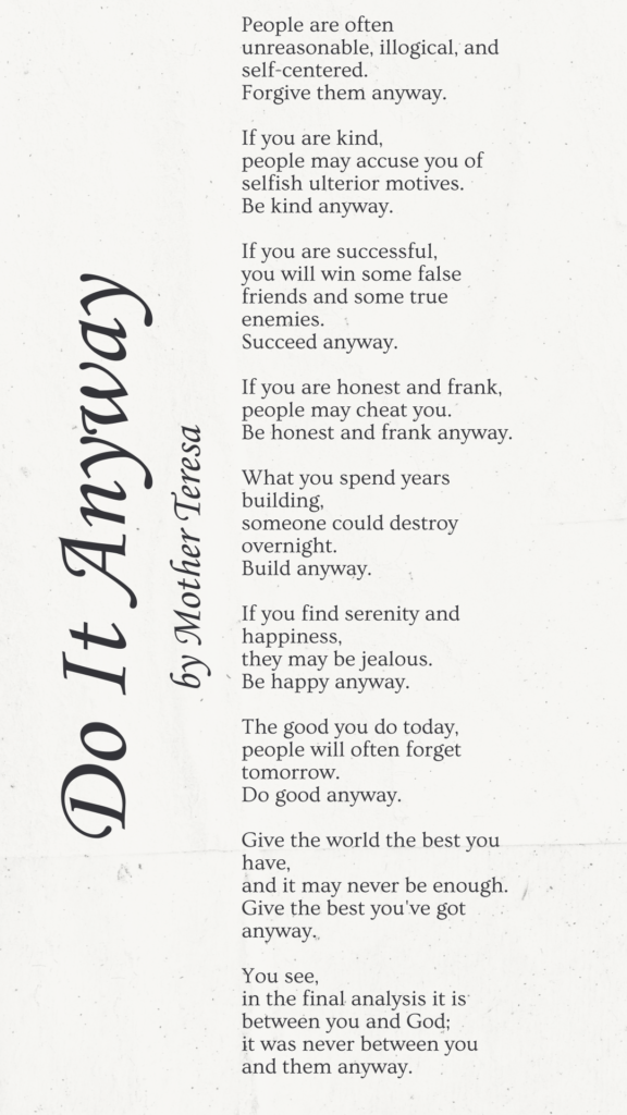 Do It Anyway Full Poem by Mother Teresa