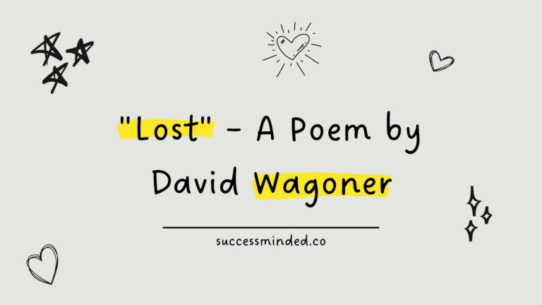 "Lost" – A Poem by David Wagoner | Featured Image