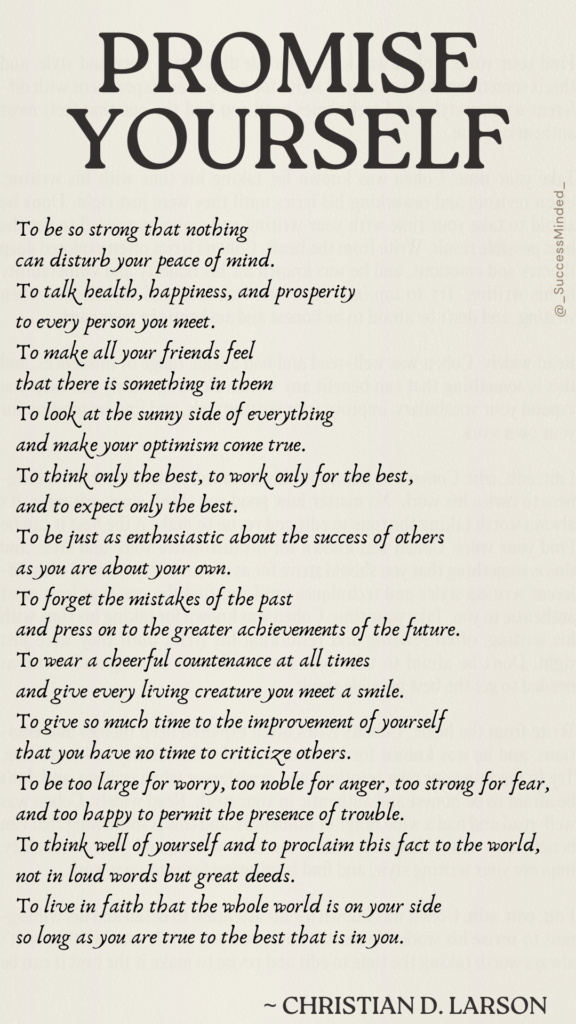 "Promise Yourself" Full Poem By Christian D. Larson 