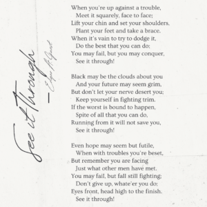"See It Through" Poem By Edgar A. Guest – Success Minded