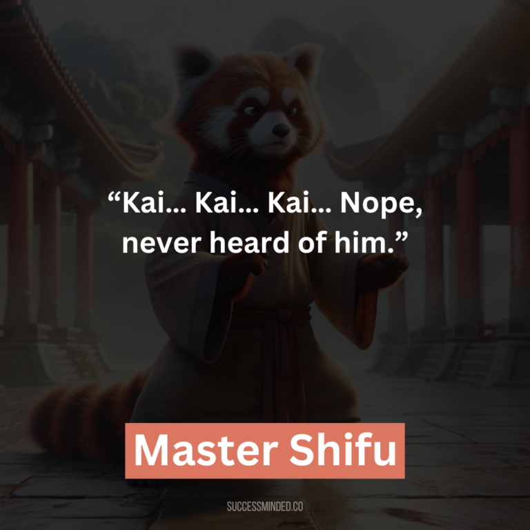 The Top 25 Most Iconic Master Shifu Quotes – Success Minded