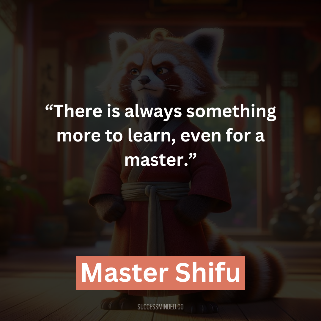 The Top 25 Most Iconic Master Shifu Quotes – Success Minded