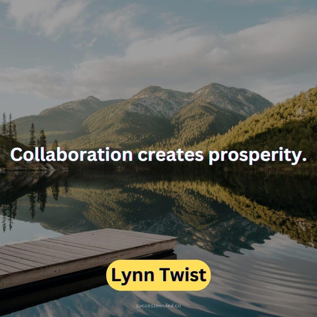 Collaboration creates prosperity